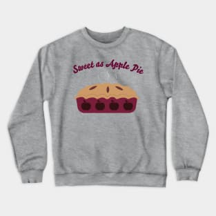 Sweet as Apple Pie Crewneck Sweatshirt